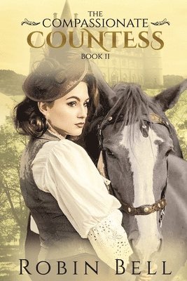 Robin Bell - Compassionate Countess, Häftad