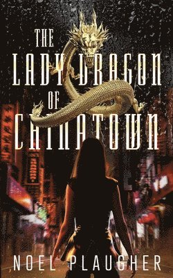 bokomslag Lady Dragon of Chinatown