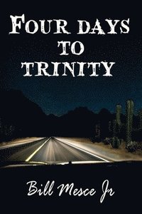 bokomslag Four Days to Trinity