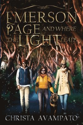bokomslag Emerson Page and Where the Light Leads