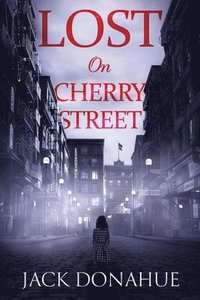 bokomslag Lost on Cherry Street