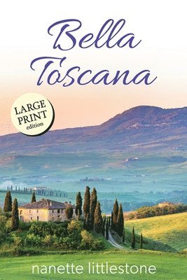 Bella Toscana 1