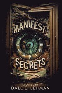 bokomslag Manifest Secrets