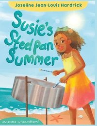 bokomslag Susie's Steel Pan Summer