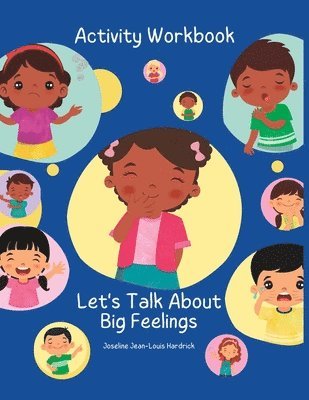 Let's Talk About Big Feelings Activity Book 1