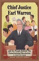 Joseline Hardrick - Chief Justice Earl Warren and the People Behind the Constitutional Revolution A Chapter Book, Häftad