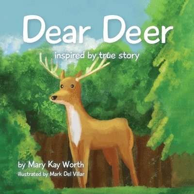 Dear Deer 1