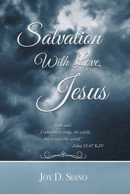 Salvation With Love, Jesus 1