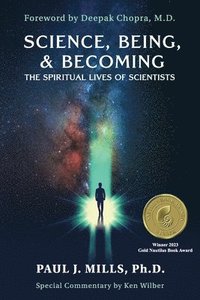 bokomslag Science, Being, & Becoming