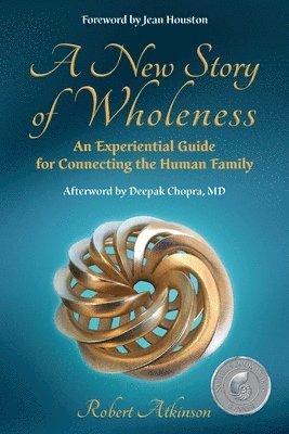 A New Story of Wholeness 1