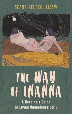 bokomslag The Way of Inanna