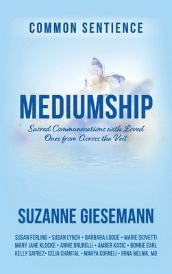 Suzanne Giesemann - Mediumship, Inbunden