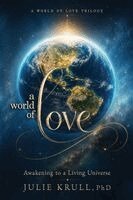 Julie Krull - World of Love, Häftad
