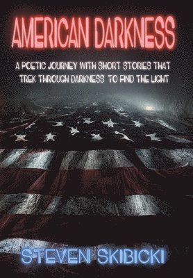 bokomslag American Darkness