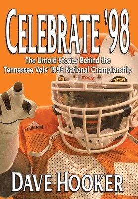 Dave Hooker - Celebrate '98, Inbunden