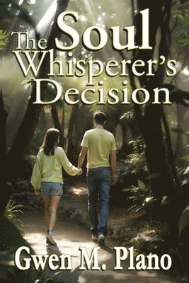 The Soul Whisperer's Decision 1