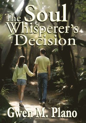 The Soul Whisperer's Decision 1