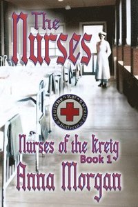 bokomslag The Nurses