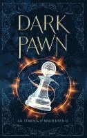 bokomslag Dark Pawn: A Paranormal Academy Urban Fantasy (Leah Ackerman Book 1)