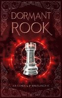 bokomslag Dormant Rook: A Paranormal Academy Urban Fantasy (Leah Ackerman Book 4)