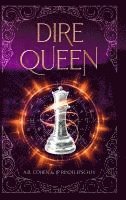 bokomslag Dire Queen: A Paranormal Academy Urban Fantasy (Leah Ackerman Book 5)