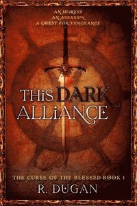 bokomslag This Dark Alliance