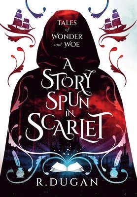 Story Spun in Scarlet