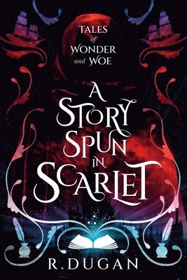 A Story Spun in Scarlet 1