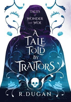 Tale Told by Traitors