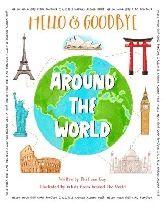 bokomslag Hello & Goodbye Around the World