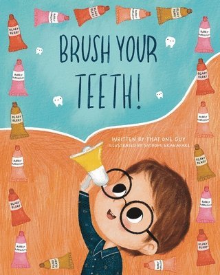 Brush Your Teeth! 1