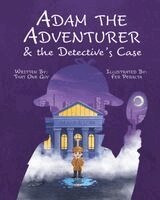 That One Guy - Adam the Adventurer & the Detective's Case, Häftad. Tillgänglighet: Lägg i varukorg