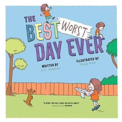 The Best Worst Day Ever 1