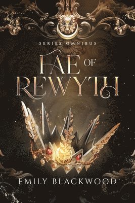 Emily Blackwood - Blackwood, E: Fae of Rewyth Omnibus, Häftad