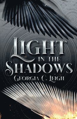 Georgia C. Leigh, Georgia C Leigh - Light in the Shadows, Häftad