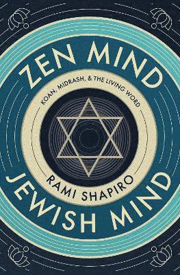 Zen Mind Jewish Mind