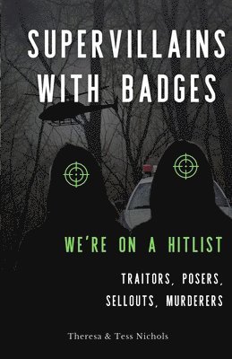 Supervillains with Badges - We're on a Hitlist 1