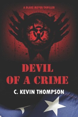 C Kevin Thompson - Devil of a Crime, Häftad