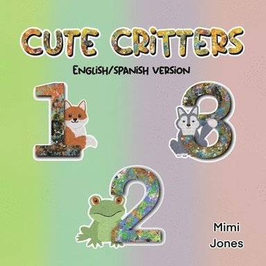 bokomslag Cute Critters 123