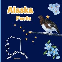 bokomslag Alaska Facts