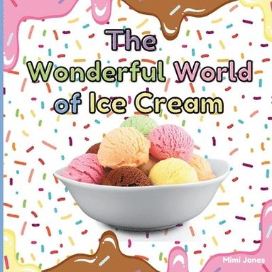 bokomslag Wonderful World of Ice Cream