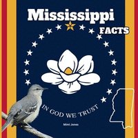 bokomslag Mississippi Facts