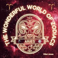 bokomslag Wonderful World of Zodiacs
