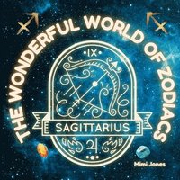 bokomslag Wonderful World of Zodiacs Sagittarius