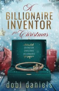bokomslag A Billionaire Inventor for Christmas