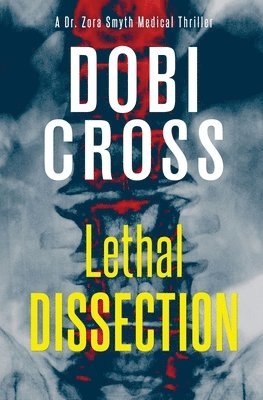 Lethal Dissection 1