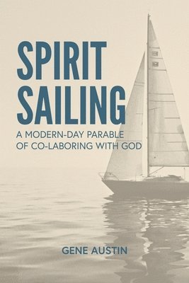 bokomslag Spirit Sailing