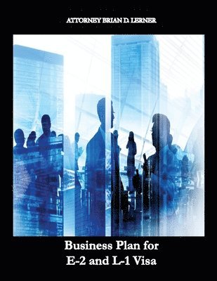 bokomslag Business Plan for E-2 and L-1 Visa
