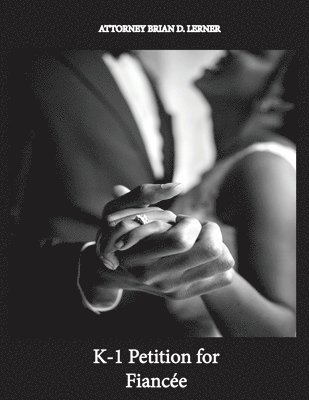 K-1 Petition for Fiancée