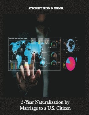 3-Year Naturalization by Marriage to a U.S. Citizen